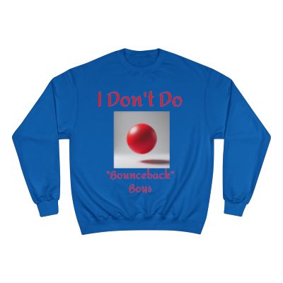 BRANDY'S **COCOA BUNNY WINTER LINE** "NO BOUNCEBACKS ALLOWED" SWEATWSHIRT (UNISEX)