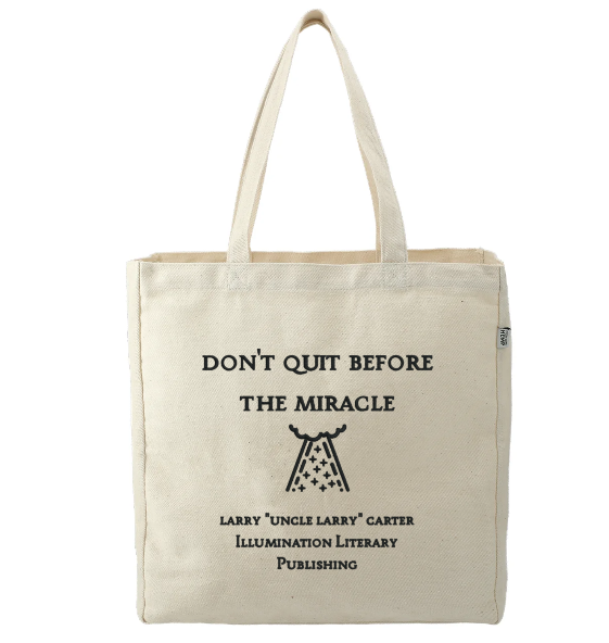 Don't Quit Tote Bag NEW