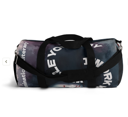 I Work, You Play Duffel Bag 2.0 - NEW