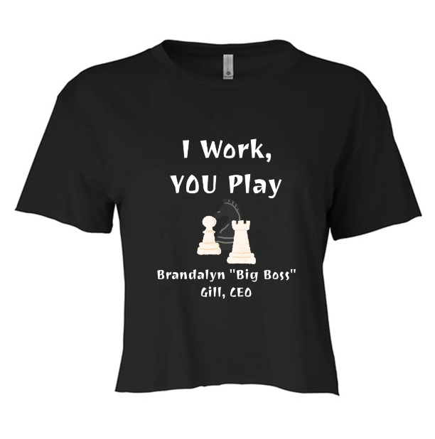 I Work, YOU Play Women's Crop Top - NEW