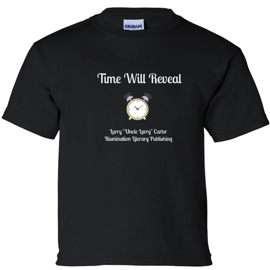 Time Will Reveal Kids Tee