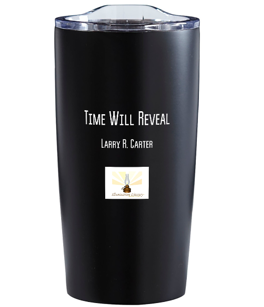 Time Will Reveal Mug