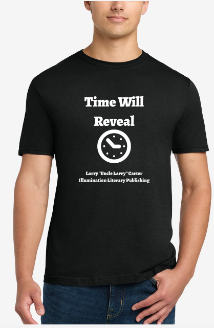 Time Will Reveal Tee - NEW
